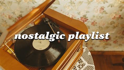 I bet you know all these songs ~ A throwback playlist.